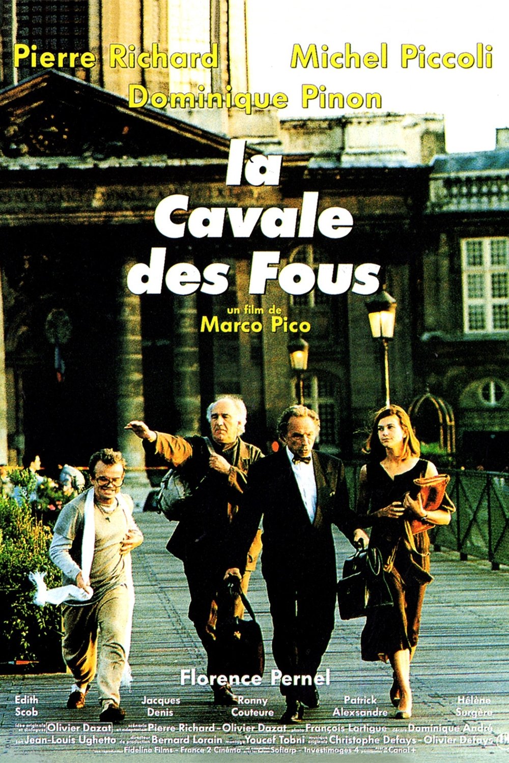 Постер La Cavale des fous
